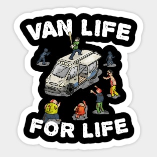 Van Life For Life Zombie Edition Sticker